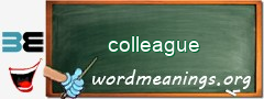 WordMeaning blackboard for colleague